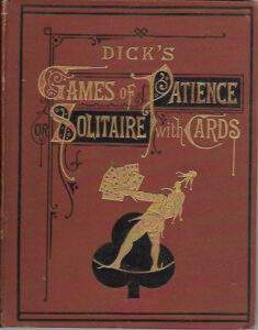 Book cover of Dicks games of Patience 1883