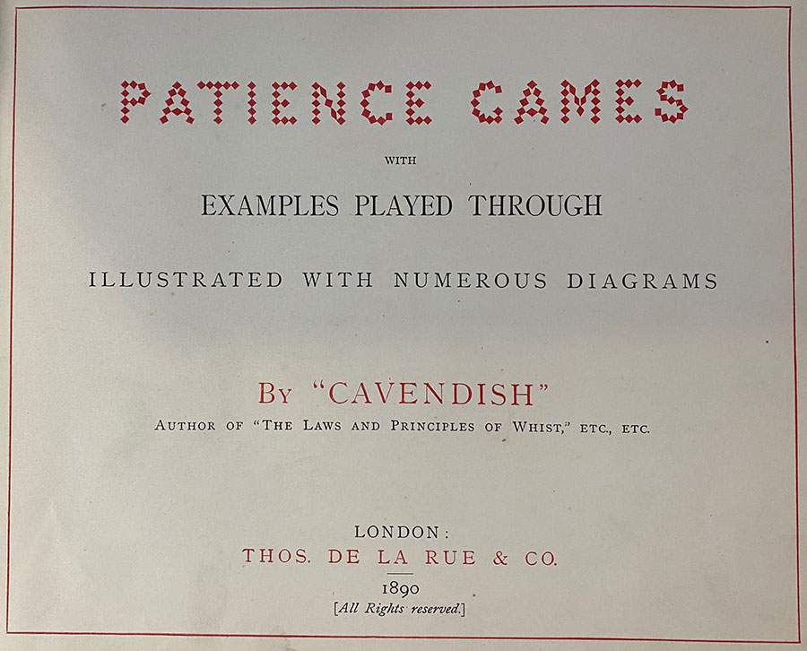 Patience Games by Cavendish - 1890 opening page book