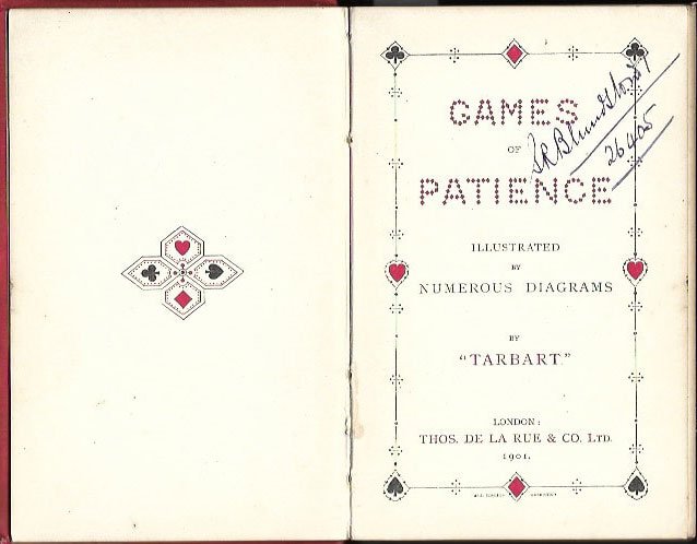 Games of Patience, Illustrated By Numerous Diagrams by Tarbart - 1901  book cover 