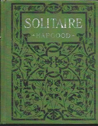 Solitaire and Patience by George Hapgood - 1910 book cover