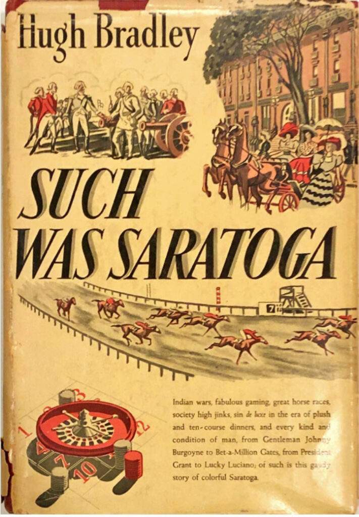 Such was Saratoga by Hugh Bradley - 1940 Book cover